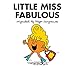 Little Miss Fabulous (Mr. Men and Little Miss)