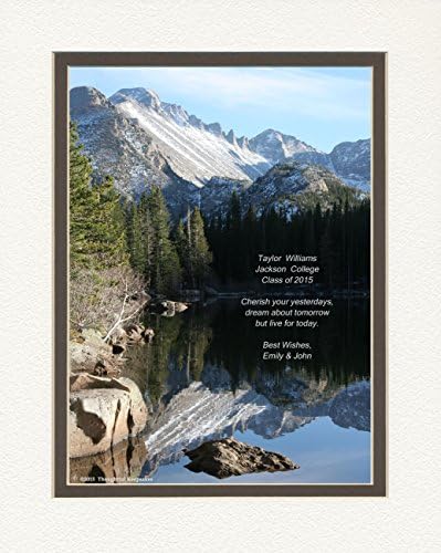 Personalized Gift for Graduation "Cherish Your Yesterdays, Dream About Tomorrow But Live For Today." Quote. Snow Mt Lake Photo, 8x10 Matted. A Special Graduation Gift for Graduate 2017 or Any Occasion