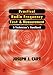 Practical Radio Frequency Test and Measurement: A Technician's Handbook by Joseph Carr