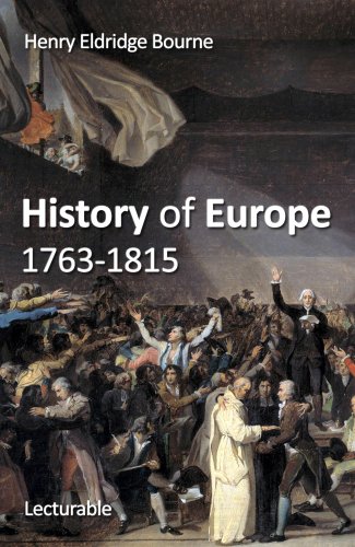 History of Europe, 1763-1815 - //medicalbooks.filipinodoctors.org