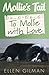 Mollie's Tail - To Mollie with Love