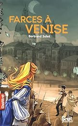 Farces à Venise