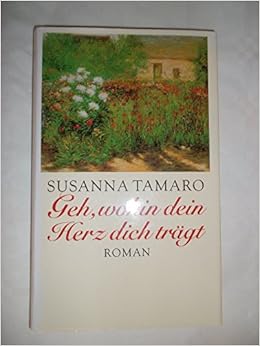 Geh Wohin Dein Herz Dich Trägt