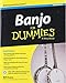 Banjo For Dummies, 2e: A Wiley Brand