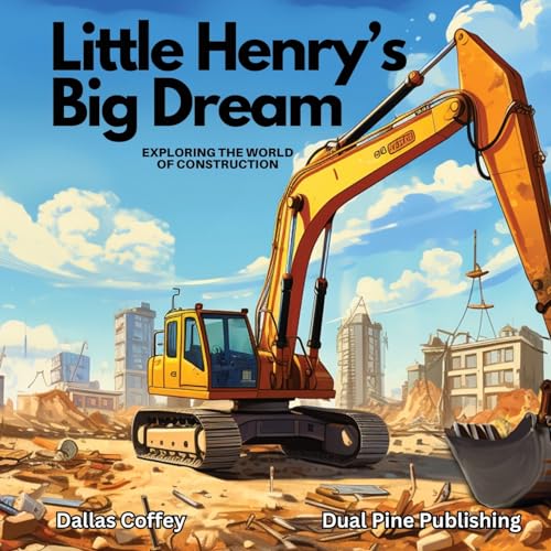 Little Henry’s Big Dream Exploring the World of Construction Pricepulse