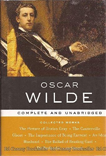 Oscar Wilde: Collected Works (Library of Essential Writers Series)