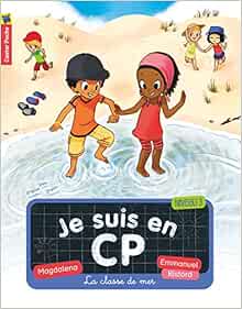 La Classe De Mer Je Suis En Cp 9 French Edition Magdalena Ristord Emmanuel Amazon Com Books