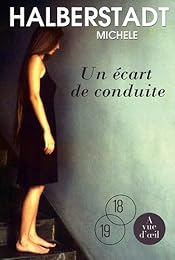 Un  écart de conduite