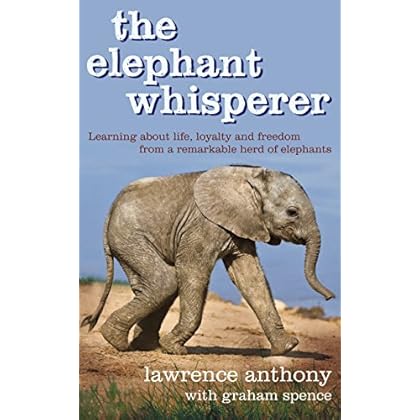 The Elephant Whisperer The Elephant Whisperer
