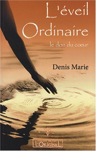 L' éveil ordinaire