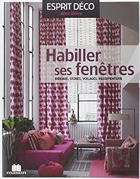 Habiller ses fenêtres