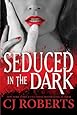 Seduced in the Dark (Platinum Edition) (Dark Duet) (Volume 2)