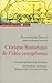 Critique historique de l'idée européenne: Tome 1, Les précurseurs introuvables, Histoire d'une mythologie, du Moyen Age à la fin du XIXe siècl (French Edition) by 