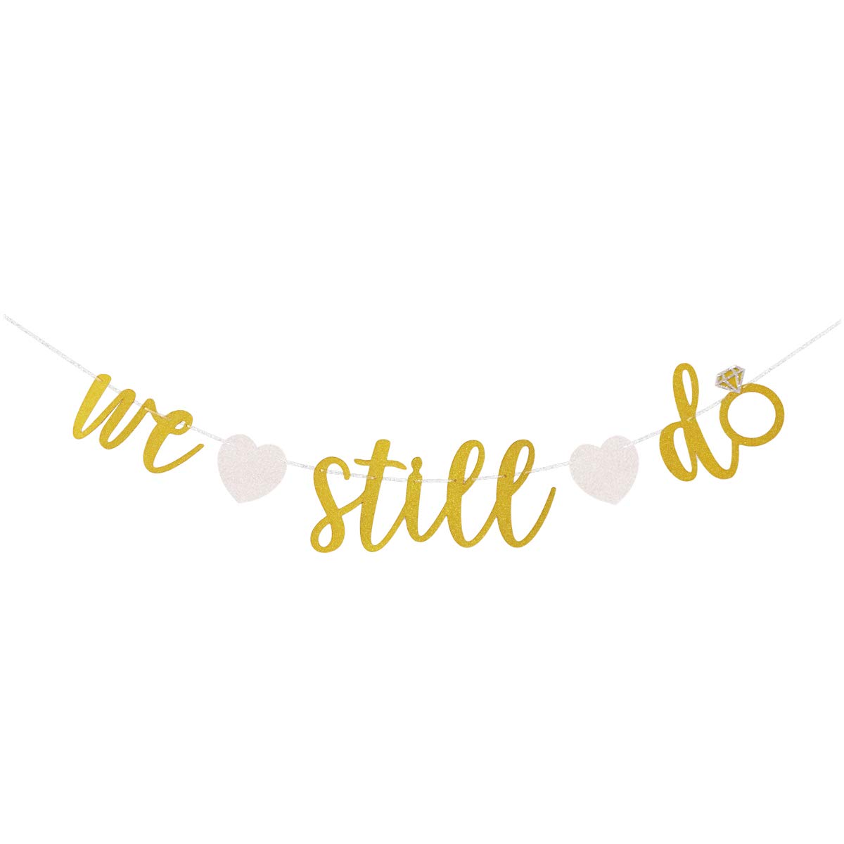 We Still Do Gold Glitter Banner Sign Garland For Wedding