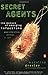 Secret Agents: The Menace of Emerging Infections by Madeline Drexler