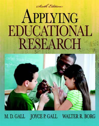 Applying Educational Research (with MyEducationLab) (6th Edition)