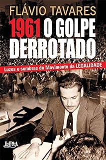 Livro 1961 - O Golpe do Derrotado