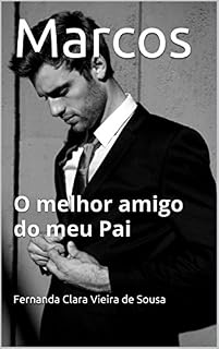 Livro Marcos : O melhor amigo do meu Pai