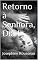 Livro Retorno à Senhora, Dia 1