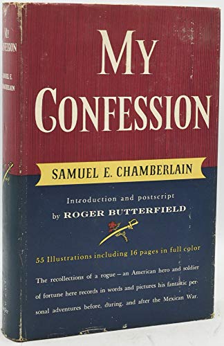 My Confession by Samuel E Chamberlain (Hardcover)