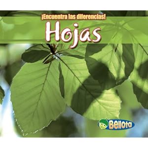 Hojas (¡Encuentra las diferencias! Plantas) (Spanish Edition)