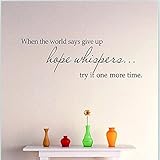 OrliverHL Home PVC When The World Says Give Up Wall Sticker Art DIY Decoration