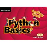 Coding Club Python Basics Level 1 (Coding Club, Level 1)