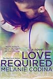 Love Required (The Real Love Series Book 3)