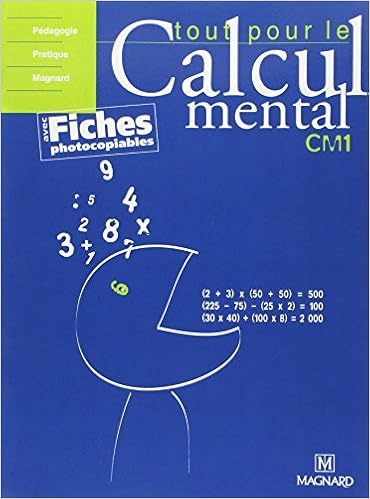 Amazon Fr Tout Pour Le Calcul Mental Cm1 Avec Fiches Photocopiables Balbastre Denis Livres