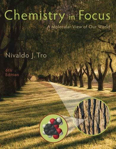 Download Chemistry in Focus: A Molecular View of Our World
