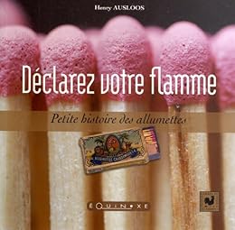 Déclarez votre flamme