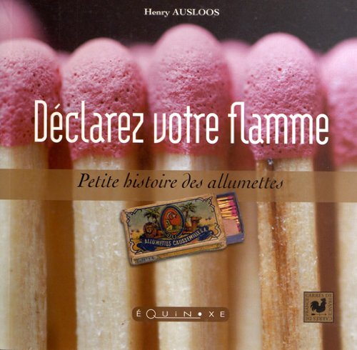 Déclarez votre flamme