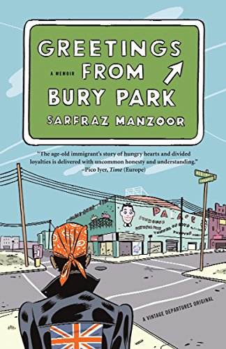Greetings from Bury Park: A Memoir by Sarfraz Manzoor