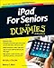 iPad For Seniors For Dummies by Nancy C. Muir