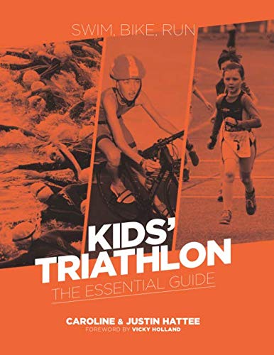 Kids' Triathlon: The Essential Guide (Black & White)
