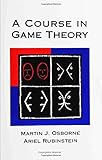 A Course in Game Theory (MIT Press)