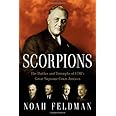 Scorpions: The Battles and Triumphs of FDR's Great Supreme Court Justices