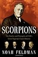 Scorpions: The Battles and Triumphs of FDR's Great Supreme Court Justices
