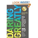 Daring Greatly: How the Courage to Be Vulnerable Transforms the Way We Live, Love, Parent, and Lead