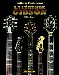 La  légende Gibson