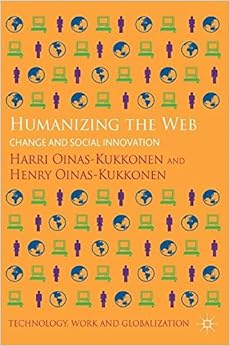 Humanizing The Web Change And Social Innovation