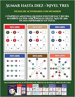 Amazon.com: Fichas de actividades con números (Sumar hasta diez - Nivel Tres): Cómprelo mientras queden existencias y reciba 12 libros en PDF adicionales gratis. imprimibles en total (9) (Spanish Edition) (9781839111402):
