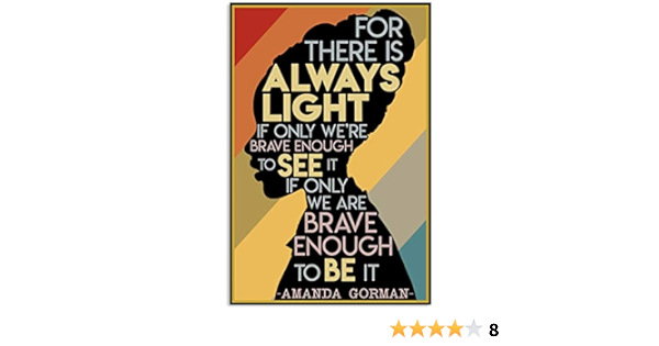 There Is Always Light Text Quote If Only We Are Brave Enough Biden Harris Inauguration Amanda Gorman Glossy Vinyl Sticker Poem Paper Paper Party Supplies Shantived Com