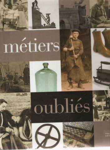 Métiers oubliés