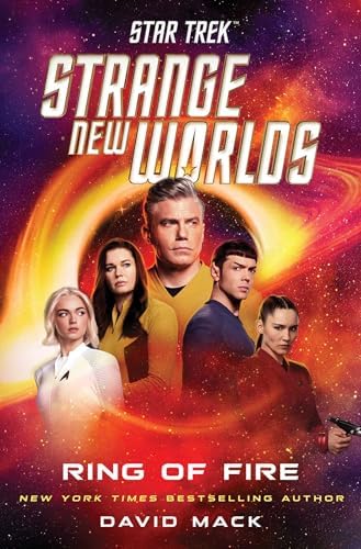 Star Trek: Strange New Worlds: Ring of Fire: Mack, David