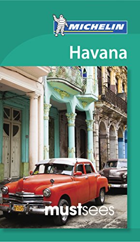 Michelin Must Sees Havana