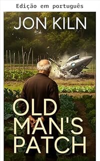 Livro A horta do velho (O jardim no fim da galáxia Livro 1)