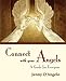 Connect with Your Angels: A Guide for Everyone by
