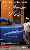 Le roman de Cuba by 