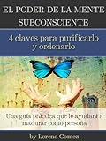 El poder de la mente Subconsciente (Spanish Edition)